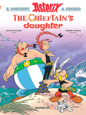 Asterix #38: The Chieftain's Daughter - Hardcover