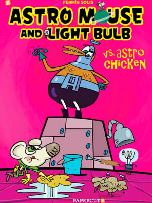 Astro Mouse and Light Bulb #1: Vs Astro Chicken