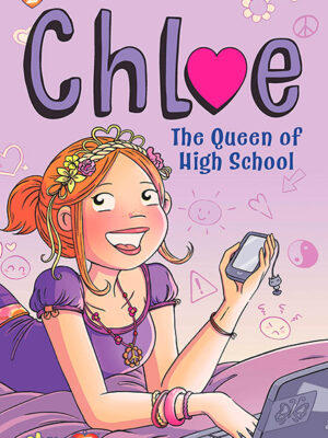 Chloe #2: The Queen of High School