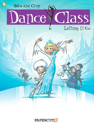 Dance Class #10: Letting It Go - Hardcover