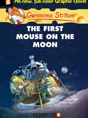 Geronimo Stilton #14: The First Mouse on the Moon - Hardcover