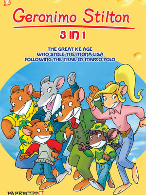 Geronimo Stilton 3-in-1 #2: Following The Trail of Marco Polo, The Great Ice Age, and Who Stole the Mona Lisa - Paperback
