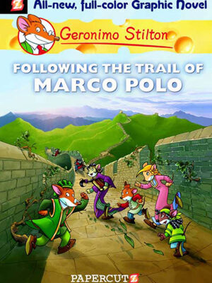 Geronimo Stilton #4: Following the Trail of Marco Polo - Hardcover