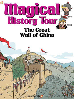 Magical History Tour #2: The Great Wall of China - Hardcover