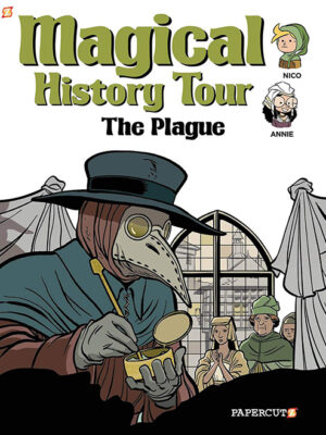 Magical History Tour #5: The Plague - Hardcover