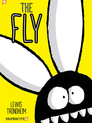 Lewis Trondheim's The Fly - Hardcover