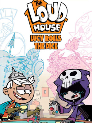The Loud House #13: Lucy Rolls the Dice