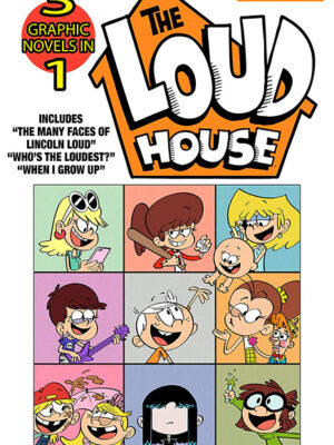 The Loud House 3-in-1 #4: The Many Faces of Lincoln Loud, Who's the Loudest? and The Case of the Stolen Drawers - Paperback