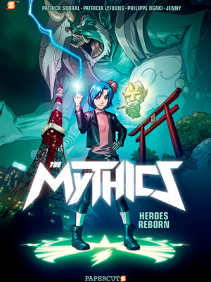 The Mythics #1: Heroes reborn