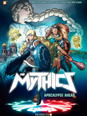 The Mythics #3: Apocalypse Ahead