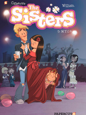 The Sisters Vol. 5: M.Y.O.B.