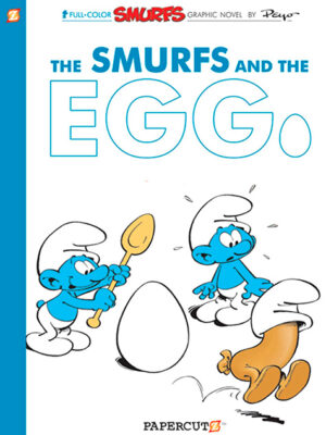 The Smurfs #5: The Smurfs and the Egg - Hardcover