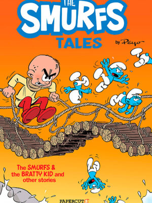The Smurfs Tales #1: The Smurfs and The Bratty Kid