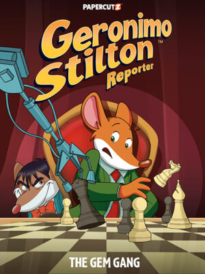 Geronimo Stilton Reporter #14: The Gem Gang - Hardcover