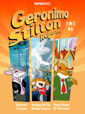 Geronimo Stilton Reporter 3 in 1 #4 - Paperback