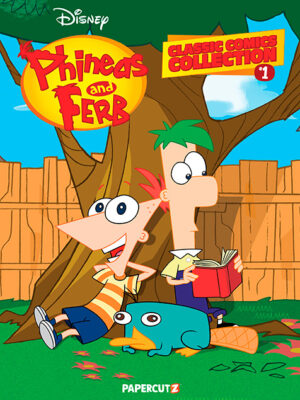 Phineas and Ferb Classic Comics Collection Vol. 1