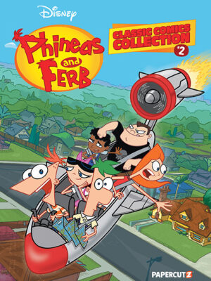 Phineas and Ferb Classic Comics Collection Vol. 2