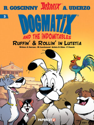Dogmatix and the Indomitables Vol. 3