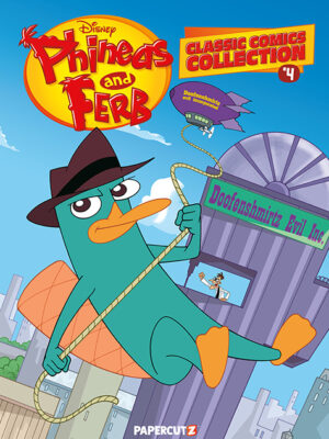 Phineas and Ferb Classic Comics Collection Vol. 4
