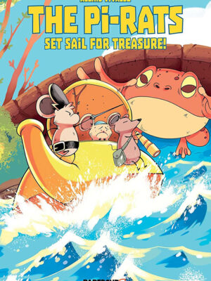 The Pi-Rats Vol. 1 | Pre-Order