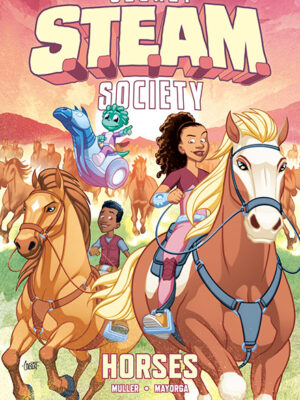 Secret S.T.E.A.M. Society: Horses | Pre-Order